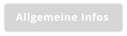 Allgemeine Infos