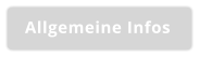 Allgemeine Infos