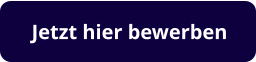 Jetzt hier bewerben